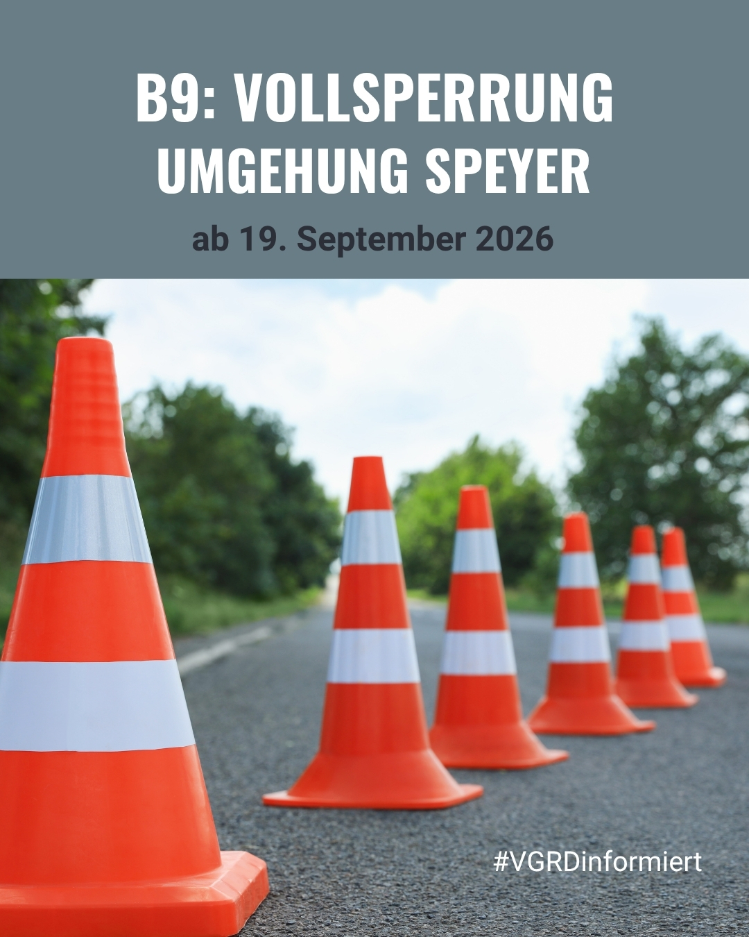 B9 Vollsperrung